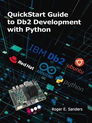 cover image of QuickStart Guide to Db2 Development with Python